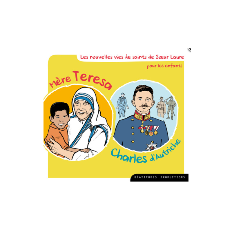 CD Audio Mère Térésa et Charles d'Autriche, Soeur Laure