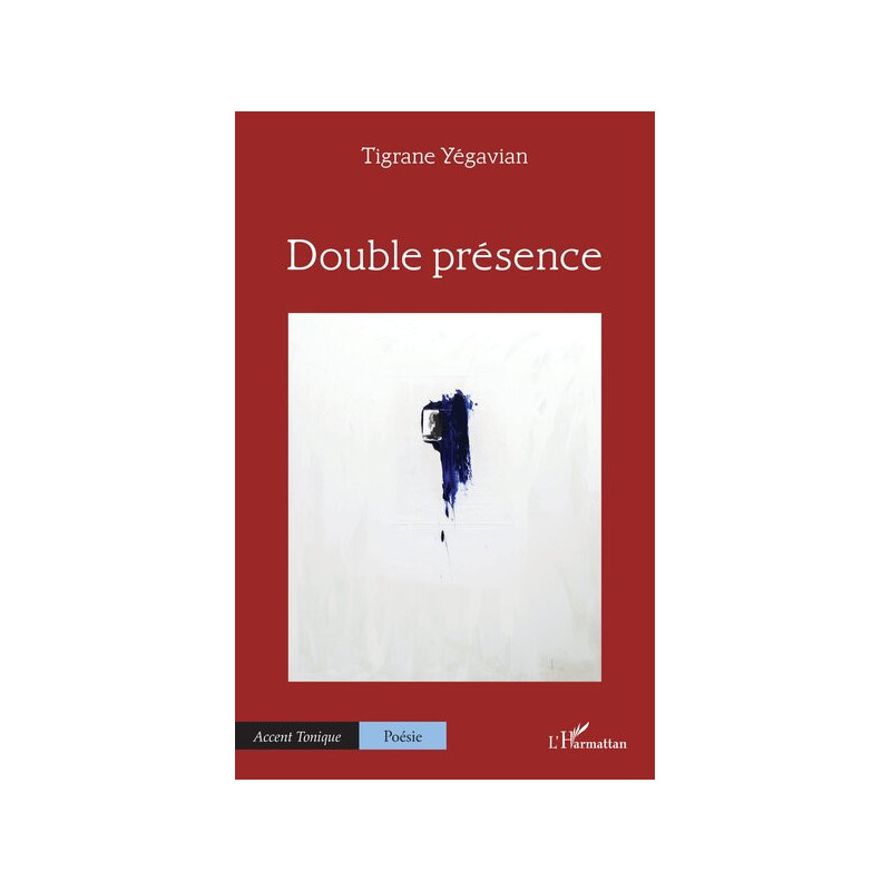 Double présence, Tigrane Yégavian, L'Harmattan