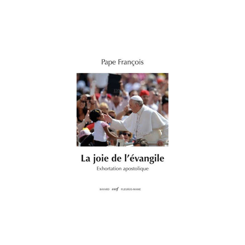 La joie de l'Évangile, Exhortation apostolique, Pape François, Cerf