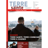 Terre Sainte Magazine n°697, l'aimer et la faire aimer,  mai-juin 2025