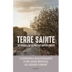 Terre Sainte, 15 visages de...