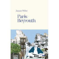 Paris-Beyrouth, Jacques...