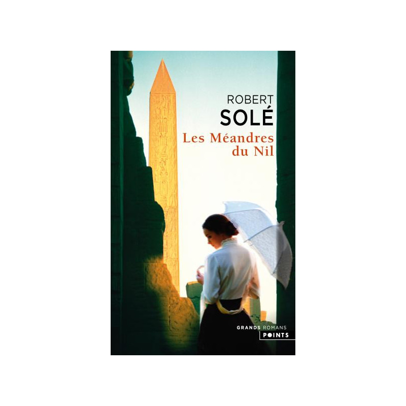 Les méandres du nil, Robert Solé, Points