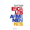 Escales Arméniennes, Tigrane Yegavian, Erick Bonnier (parution le 6/11/2025)