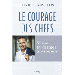 Le courage des chefs, Vivre...