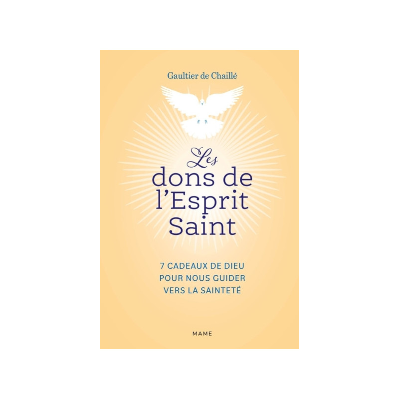 Les dons de l'Esprit Saint, Gaultier de Chaillé, Mame