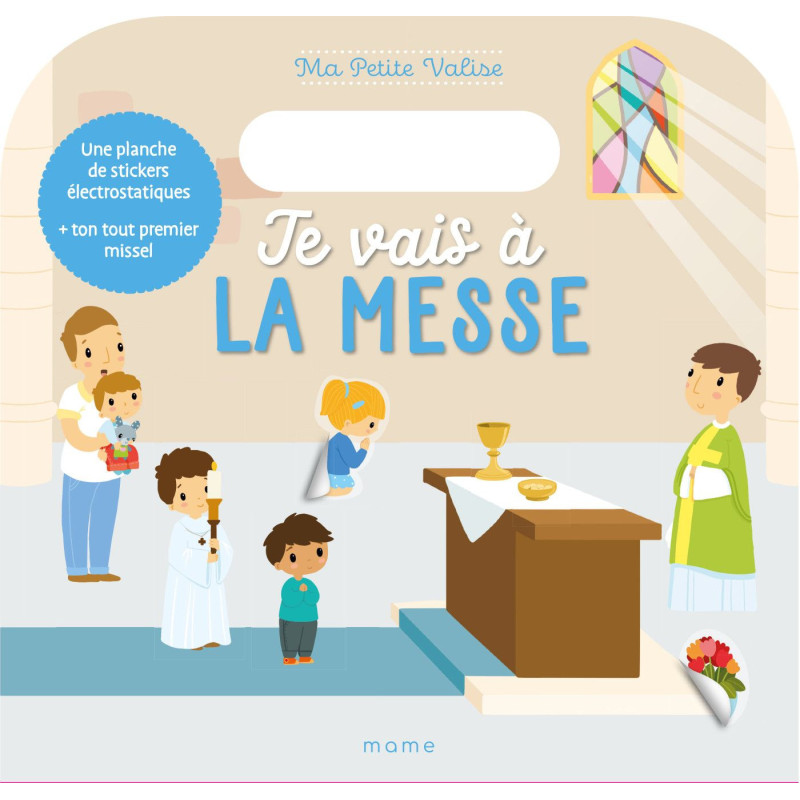 Ma petite valise, Je vais à la messe, Mame