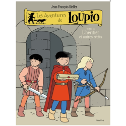 Les aventures de Loupio,...