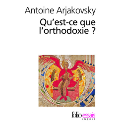 Qu'est ce que l'orthodoxie...