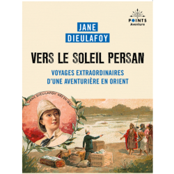 Vers le soleil persan, Jane...
