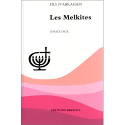 Les Melkites, Fils...