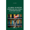Le Liban : du mythe phénicien aux périls contemporains, Daniel Meier, Le Cavalier poche