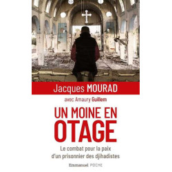 Un moine en otage, Jacques...