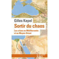Sortir du chaos, Gilles...