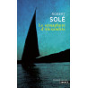 Le sémaphore d'Alexandrie, Robert Solé, Points