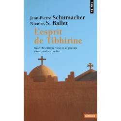 L'esprit de Tibhirine...