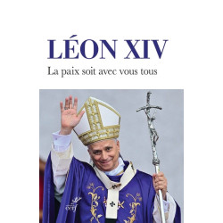 Léon XIV, la Paix soit avec...