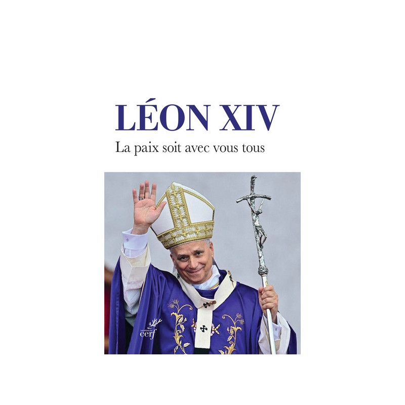 Léon XIV, la Paix soit avec vous tous, Cerf