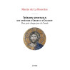 Trésors spirituels des Chrétiens d'Orient et d'Occident, Martin de la Roncière, Artège