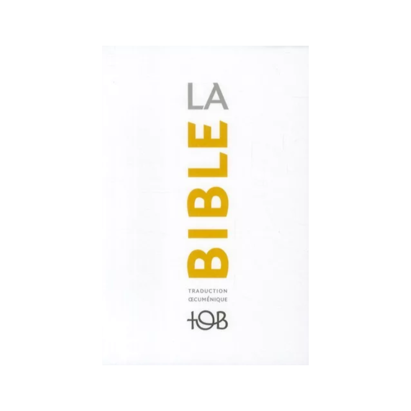 Bible La TOB, couverture souple, Cerf