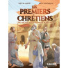 Les premiers Chrétiens, des apôtres aux premiers martyrs en BD