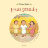 Jésus grandit, Maïté Roche , Mame