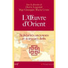 L'Oeuvre d'Orient, solidarités anciennes et nouveaux défis, H. Legrand et Mgr G.M Croce, Cerf