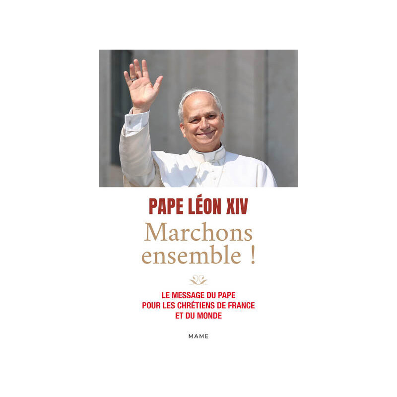 Marchons ensemble !, Pape Léon XIV